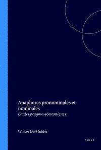 bokomslag Anaphores pronominales et nominales