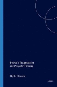 bokomslag Peirce's Pragmatism