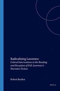 bokomslag Radicalizing Lawrence