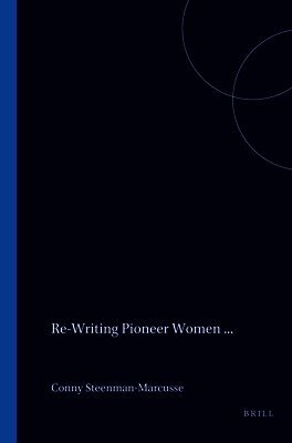 Re-Writing Pioneer Women in Anglo-Canadian Literature