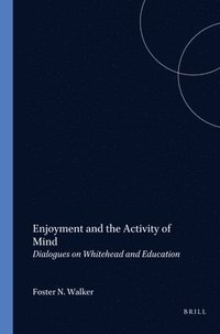 bokomslag Enjoyment and the Activity of Mind