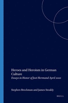 bokomslag Heroes and Heroism in German Culture