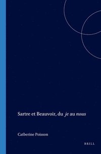 bokomslag Sartre et Beauvoir, du je au nous