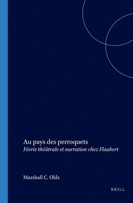 Marshall C. Olds, Marshall C Olds - Au pays des perroquets, Häftad