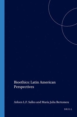 bokomslag Bioethics: Latin American Perspectives