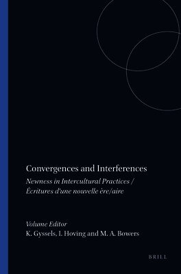 Kathleen Gyssels - Convergences and Interferences, Häftad