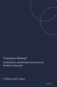 bokomslag "I am just a Sukuma"