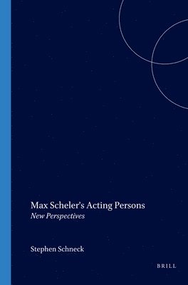 bokomslag Max Scheler's Acting Persons