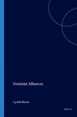 Lynda Burns - Feminist Alliances, Häftad