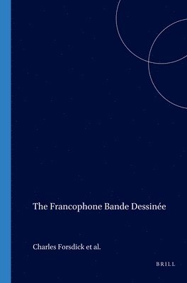 Charles Forsdick - Francophone Bande Dessinée, Häftad