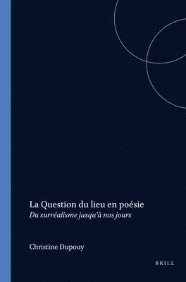 La Question du lieu en poésie