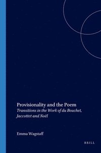 bokomslag Provisionality and the Poem