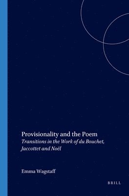 bokomslag Provisionality and the Poem