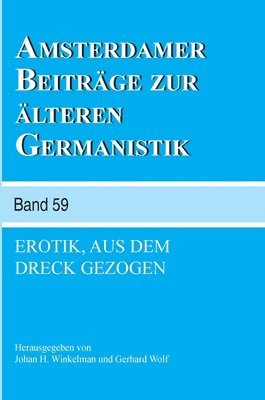 Johan H. Winkelman - Erotik, aus dem Dreck gezogen, Häftad