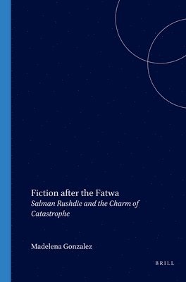 Fiction after the Fatwa