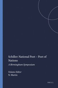 bokomslag Schiller: National Poet - Poet of Nations
