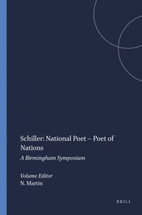 bokomslag Schiller: National Poet  Poet of Nations