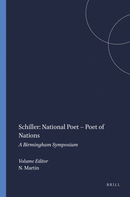 bokomslag Schiller: National Poet - Poet of Nations
