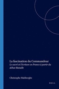 bokomslag La fascination du Commandeur