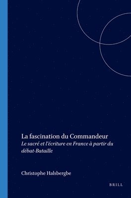 bokomslag La fascination du Commandeur