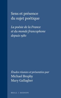 bokomslag Sens et présence du sujet poétique