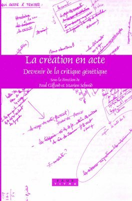 bokomslag La création en acte