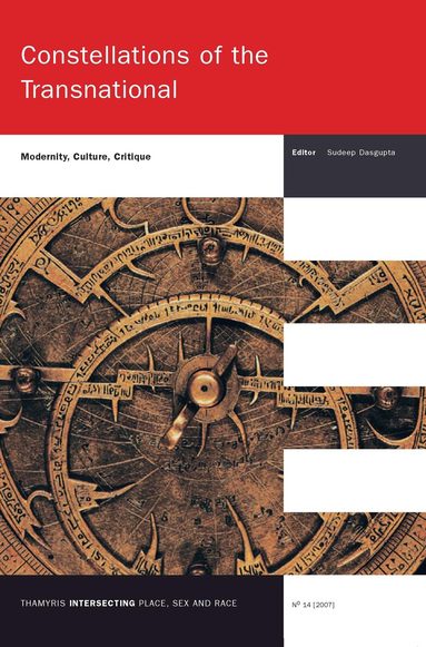 Sudeep Dasgupta, Esther Peeren - Constellations of the Transnational, Häftad