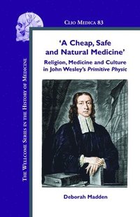 bokomslag 'A Cheap, Safe and Natural Medicine'
