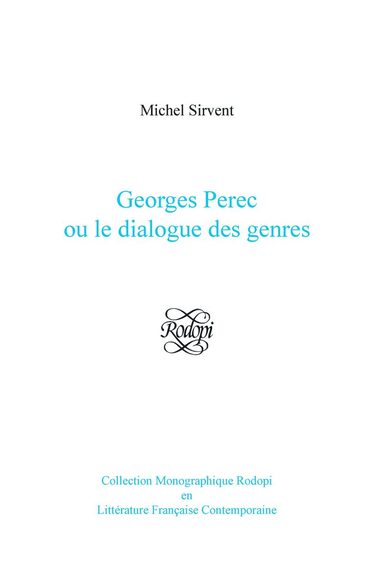 Michel Sirvent - Georges Perec ou le dialogue des genres, Häftad