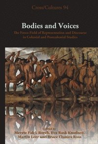bokomslag Bodies and Voices
