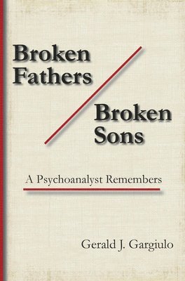 bokomslag Broken Fathers / Broken Sons