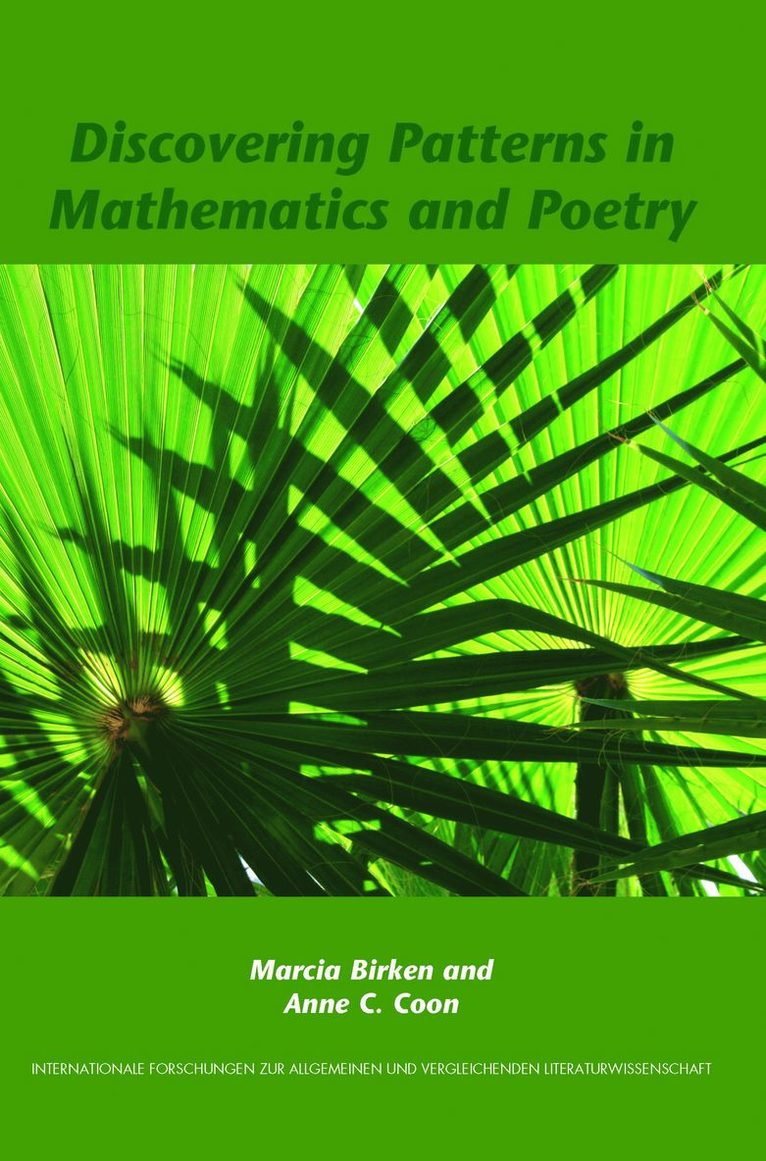 Marcia Birken, Anne C. Coon - Discovering Patterns in Mathematics and Poetry, Häftad