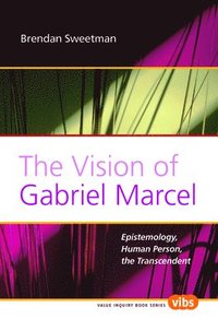 bokomslag Vision of Gabriel Marcel
