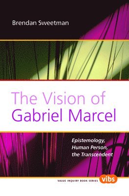 bokomslag Vision of Gabriel Marcel