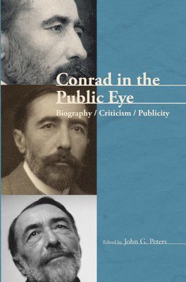 John G. Peters - Conrad in the Public Eye, Häftad