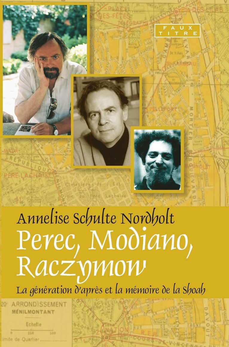 Perec, Modiano, Raczymow
