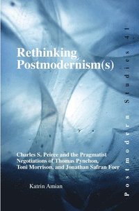 bokomslag Rethinking Postmodernism(s)