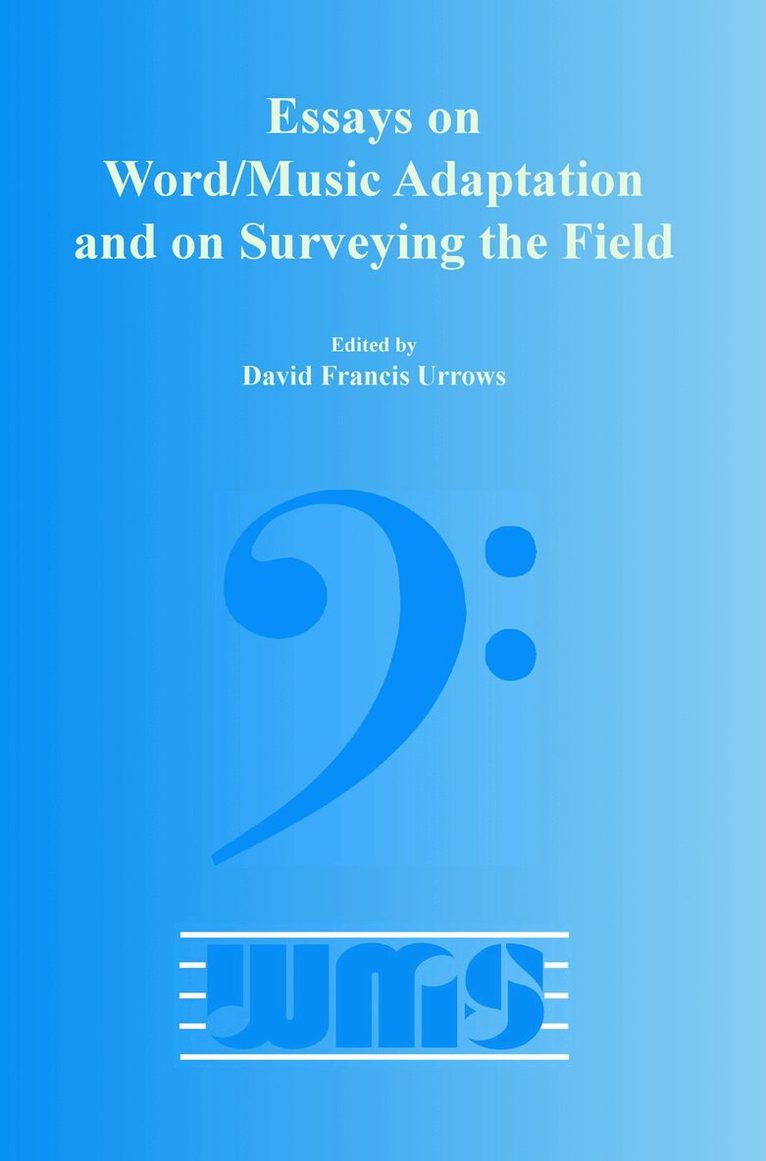 Essays on Word/Music Adaptation and on Surveying the Field, Häftad