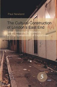 bokomslag Cultural Construction of London's East End