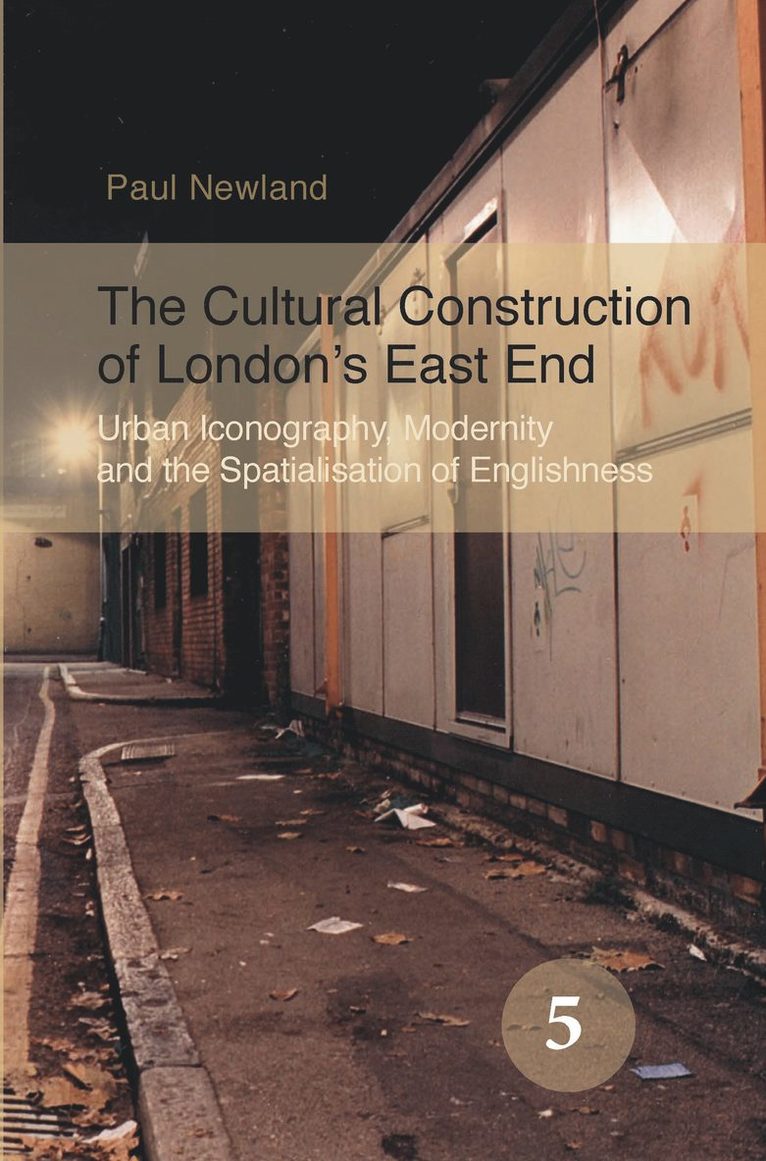 Cultural Construction of London’s East End