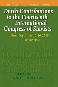 bokomslag Dutch Contributions to the Fourteenth International Congress of Slavists