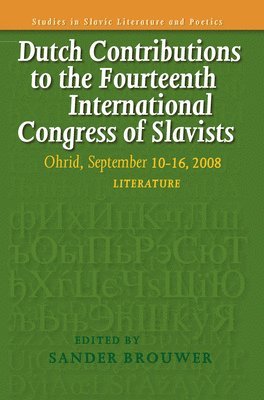 bokomslag Dutch Contributions to the Fourteenth International Congress of Slavists
