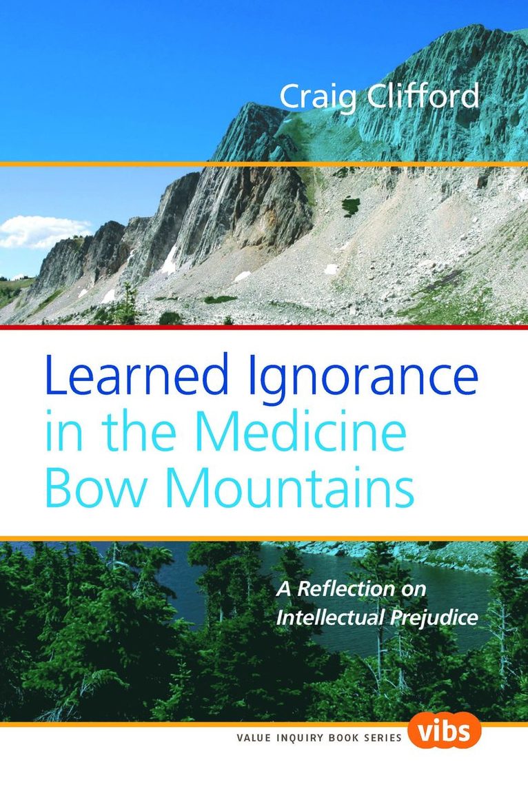 Learned Ignorance in the Medicine Bow Mountains