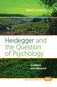 bokomslag Heidegger and the Question of Psychology
