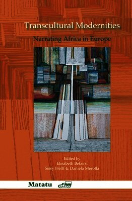 Elisabeth Bekers - Transcultural Modernities, Inbunden