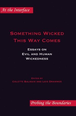 Colette Balmain - Something Wicked This Way Comes, Häftad