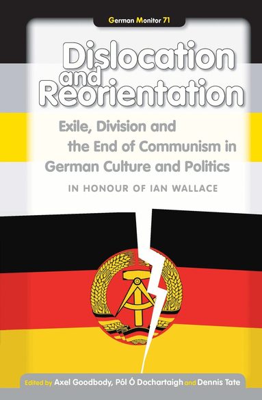 Axel Goodbody - Dislocation and Reorientation, Inbunden