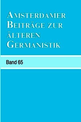 Erika Langbroek - Amsterdamer Beiträge zur älteren Germanistik, Band 65 (2009), Häftad