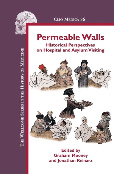 Graham Mooney, Jonathan Reinarz - Permeable Walls, Inbunden
