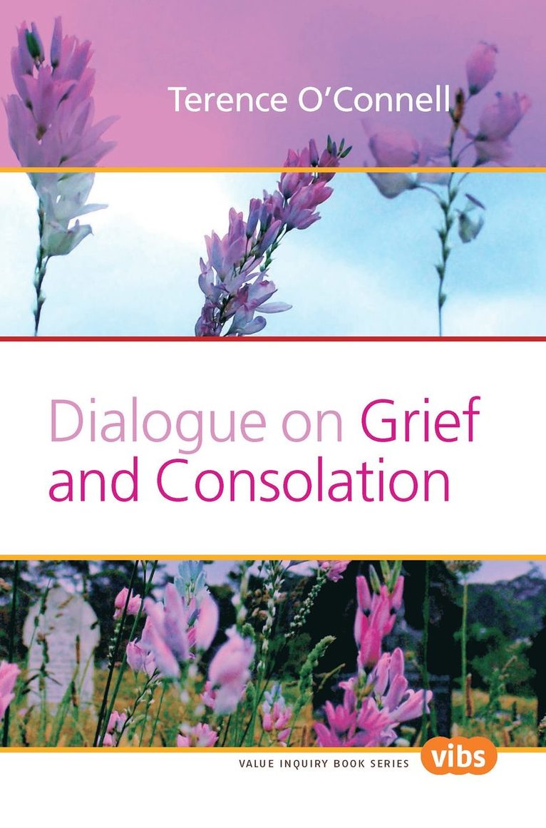 Dialogue on Grief and Consolation